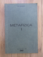 Nae Ionescu - Metafizica (volumul 1)