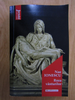 Nae Ionescu - Roza vanturilor