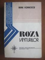 Nae Ionescu - Roza vanturilor