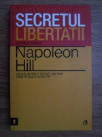 Napoleon Hill - Secretul libertatii. Diavolul pacalit