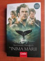 Nathaniel Philbrick - In inima marii