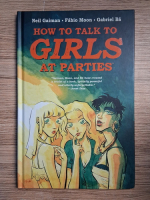 Neil Gaiman - How to talk to girls at parties
