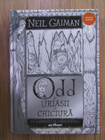 Neil Gaiman - Odd si uriasul de chiciura