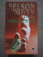 Nelson DeMille - Fabrica de spioni