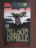 Nelson DeMille - La apa Babilonului