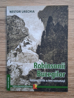Nestor Urechia - Robinsonii Bucegilor. Intamplarile a trei cercetasi