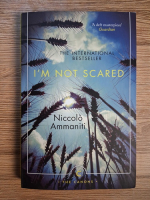 Niccolo Ammaniti - I'm not scared