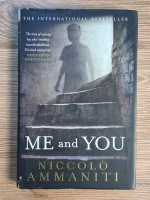 Niccolo Ammaniti - Me and you