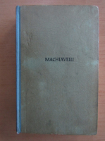 Niccolo Machiavelli - Gedanken uber Politik und Staatsfuhrung