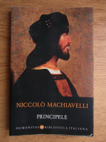 Niccolo Machiavelli - Principele