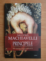 Niccolo Machiavelli - Principele