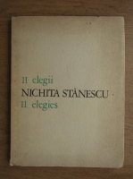 Nichita Stanescu - 11 elegii
