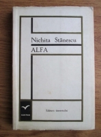 Nichita Stanescu - Alfa (1957-1967)