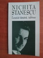 Nichita Stanescu - Leoaica tanara, iubirea