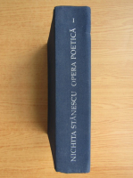 Nichita Stanescu - Opera poetica, volumul 1