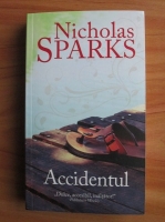 Nicholas Sparks - Accidentul