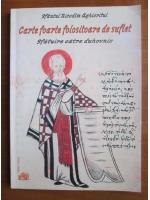 Nicodim Aghioritul - Carte foarte folositoare de suflet