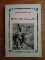 Nicodim Aghioritul - Razboiul nevazut