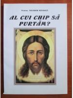 Nicodim Mandita - Al cui chip sa purtam?