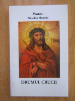 Nicodim Mandita - Drumul crucii