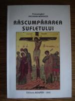 Nicodim Mandita - Rascumpararea sufletului