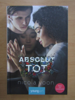 Nicola Yoon - Absolut tot