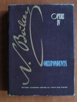Nicolae Balcescu - Opere, vol 4. Corespondenta