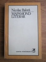 Nicolae Balota - Mapamond literar