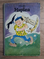 Nicolae Batzaria - Haplea. Alte patanii si nazdravanii 