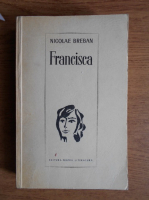 Nicolae Breban - Francisca