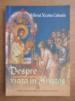 Nicolae Cabasila - Despre viata in Hristos