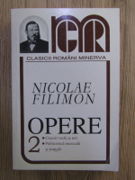 Nicolae Filimon - Opere (volumul 2)