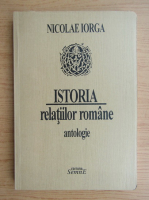 Nicolae Iorga - Istoria relatiilor romane
