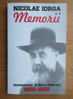 Nicolae Iorga - Memorii 1922-1925 (volumul 4)