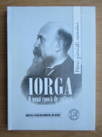 Nicolae Iorga - O noua epoca de cultura