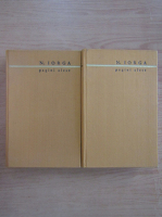 Nicolae Iorga - Pagini alese (2 volume)