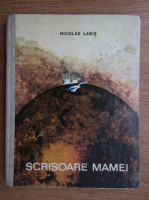 Nicolae Labis - Scrisoare mamei