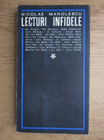 Nicolae Manolescu - Lecturi infidele
