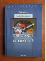 Nicolae Margineanu - Psihologie si literatura