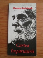 Nicolae Steinhardt - Cartea impartasiri