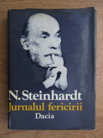 Nicolae Steinhardt - Jurnalul fericirii