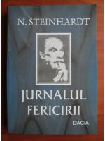 Nicolae Steinhardt - Jurnalul fericirii