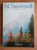 Nicolae Steinhardt - Primejdia marturisirii. Convorbiri cu Ioan Pintea