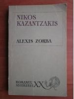 Nikos Kazantzakis - Alexis Zorba