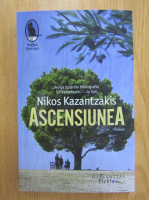 Nikos Kazantzakis - Ascensiunea