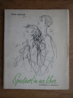 Nina Cassian - Spectacol in aer liber, o monografie a dragostei