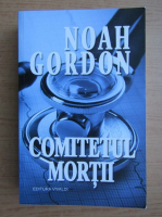 Noah Gordon - Comitetul mortii
