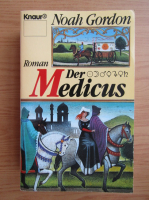 Noah Gordon - Der Medicus
