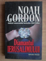 Noah Gordon - Diamantul Ierusalimului