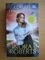 Nora Roberts - Curentii din adancuri